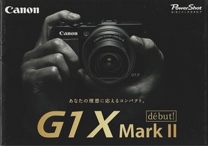 キヤノン CANON Power Shot G1X Mark II の カタログ/2014.3(未使用)