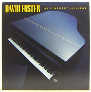 LP,DAVID FOSTER　THE SYMPHONY SESSIONS　輸入盤