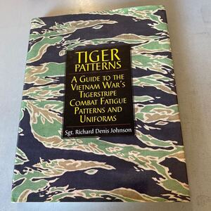 c3-8 TIGER PATTERNS Sgt. Richard Denis Johnson