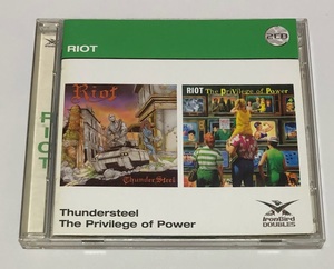 RIOT ライオット CD 2枚組 Thundersteel / Privelege of Power ★即決★ 2 IN 1