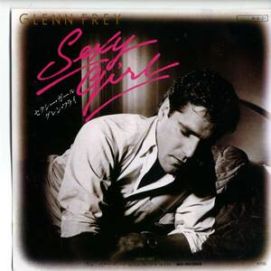 Glenn Frey (Eagles関連）　「Sexy Girl/ Better In The USA」 国内盤EPレコード