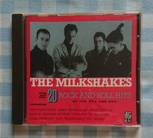 激レア&マニアックCD(新品) THE MILKSHAKERS 【20 ROCK AND ROLL HITS OF THE 50S &　60S】