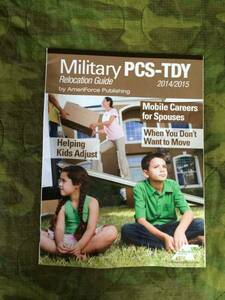 米軍人向け冊子☆Military PCS-TDY Relocation Guide 2014/15