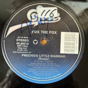 US盤　12“ Fox The Fox Precious Little Diamond (Remix) 49 68219