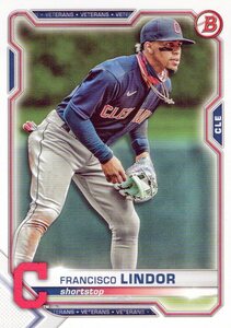 2021 Bowman フランシスコ・リンドール Francisco Lindor #30