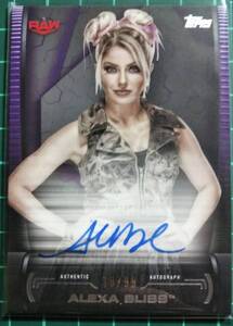 アレクサ・ブリス　直筆サインカード78/99　美品　ぶ厚め　高級版　(2021 Topps WWE Undisputed)　Alexa Bliss