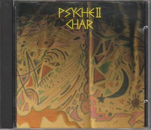Char / PsycheⅡ 1988年盤CD PSY-2