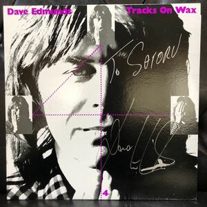 DAVE EDMUNDS / TRACKS ON WAX ( UK Orig 直筆サイン入り )