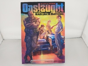 Onslaught BLACK LAGOON Illustrations 広江礼威