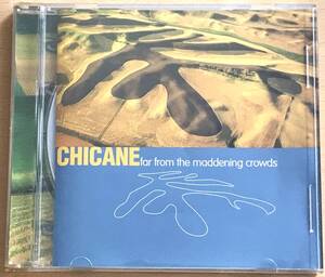 Chicane Far From The Maddening Crowds　CD 中古 ＃Trance ＃トランス ＃日本盤オリジナル