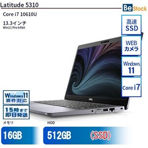 中古 ノートパソコン Dell デル 13インチ Latitude 5310 5310-touch Core i7 メモリ：16GB SSD搭載 6ヶ月保証