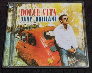 CD/ ダニー・ブリヤン DANY BRILLANT /Dolce vita/5099750436226