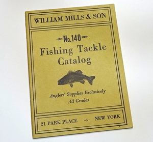 ☆ William Mills & Son 1940 Catalog ☆ H.L.Leonard〜レナードロッドの総代理店ミルズのカタログ ☆