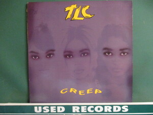 TLC ： Creep 12