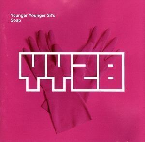 【輸入盤】Ｓｏａｐ／ＹｏｕｎｇｅｒＹｏｕｎｇｅｒ２８ｓヤンガー・ヤンガー・２８’ｓ