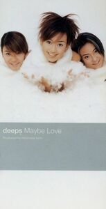 【８ｃｍ】Ｍａｙｂｅ　Ｌｏｖｅ／ｄｅｅｐｓ