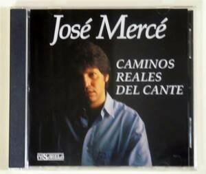 ♪即決/Jose Merce (ホセメルセ)Caminos Reales del Cante