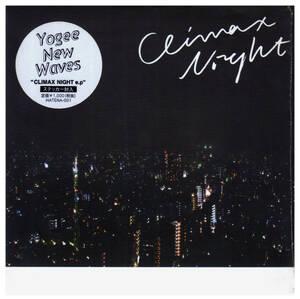 《CDシティポップ帯ステッカ付》 YOGEE NEW WAVWS　climax night ep　ヨギーニューウェーブス　2014年作