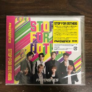 (G3113) 新品CD200円 FANTASTICS from EXILE TRIBE STOP FOR NOTHING