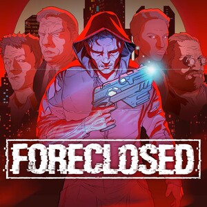 FORECLOSED / フォークローズド ★ アクション アドベンチャー ★ PCゲーム Steamコード Steamキー