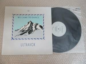 LP∞ULTRAVOX/WE CAME TO DANCE/12