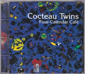 ☆Cocteau Twins(コクトー・ツインズ)/Four-Calender Cafe◆93年リリースのアンビエント＆フォーキーに急接近した超大名盤◇廃盤＆レア★