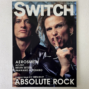 SWITCH スイッチ エアロスミス 全身★ロック ABSOLUTE ROCK 2001年 4月 Vol.19 No.3 AEROSMITH ファッション 音楽 雑誌 本 マガジン 札幌