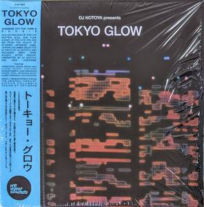 DJ Notoya - Tokyo Glow (Featuring 中村久美,牧ミユキ,山科晴義,やまがたすみこ,しばたはつみ他) 限定リマスター二枚組アナログ・レコード