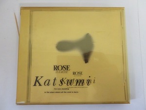 PC163★CD KATSUMI カツミ / ROSE IS A ROSE 研磨・クリーニング済