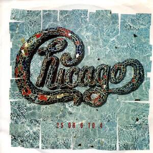 Chicago 「25 or 6 to 4/ One More Day」米国盤EPレコード