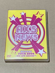 美品 access AXS NEWS access TOUR 2008 -we are access- DVD 浅倉大介 貴水博之