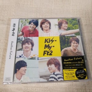 Kis-My-Ft2　Another Future　初回限定盤CD+DVD 　B　新品未開封