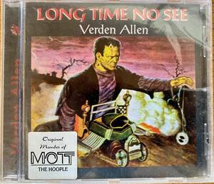 未開封シールド Verden Allen / Long Time No See 1998 Angel Air Records EU盤 MOTT THE HOOPLE