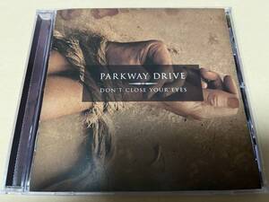 PARKWAY DRIVE/DON