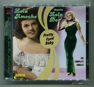 ☆送料込/未開封/ ローラ・ディー　Lola Ameche meets Lola Dee / Pretty Eyed Baby / The Complete Singles / 2CD