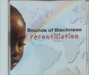 ● Sounds Of Blackness Reconciliation