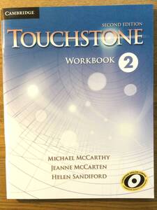 TOUCHSTONE 2 WORK BOOK / SECOND EDITION /英会話テキスト /中級