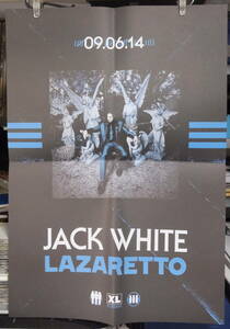 ジャック・ホワイト JACK WHITE / LAZARETTO ③ /ポスター!!