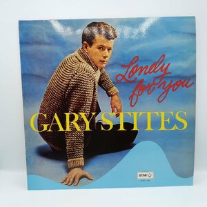 ★GARY STITES / LONELY FOR YOU (LP) STAR-1014