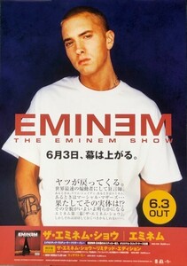 ☆エミネム EMINEM B2 告知 ポスター 「ザ・エミネム・ショウ THE EMINEM SHOW」 未使用