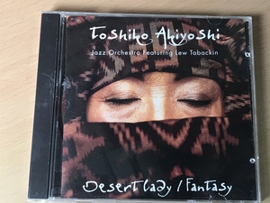 ★☆ Toshiko Akiyoshi Jazz Orchestra 『Desert Lady-Fantasy』☆★