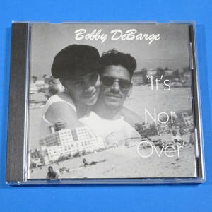 CD　ボビー・デバージ　BOBBY DEBARGE / IT’S NOT OVER　US盤　1995年　コンテンポラリーR&B