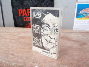 初期LAハードコアバンド　LA’S WASTED YOUTH（ウエステッドユース）　カセットテープ　REAGAN