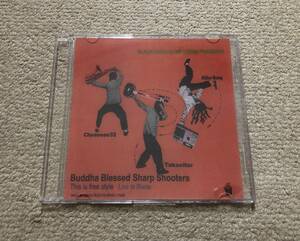 BUDDHA BLESSED SHARP SHOOTERS KILLER BONG BLACK SMOKER RECORDS 検索用 OLIVE OIL OMSB PUNPEE 5LACK DJ HIKARU THINK TANK