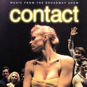 【輸入盤】CONTACT Music from Broadway Show/(オムニバス)