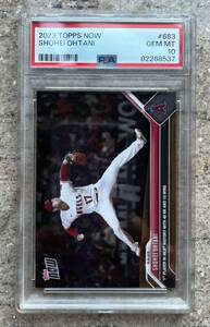 1円スタート PSA 10 2023 Topps Now #683 Shohei Ohtani 大谷翔平 2桁勝利2桁本塁打2回目達成