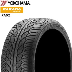 245/45R20 99V YOKOHAMA ヨコハマ PARADA SPEC-X PA02 23年製 正規品 新品 サマータイヤ 1本価格 ■