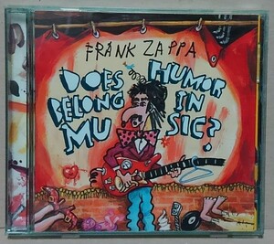 【CD】FRANK ZAPPA / DOES HUMOR BELONG IN MUSIC■輸入盤/RCD 10548■フランク・ザッパ