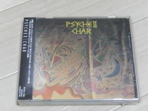 CHAR/PSYCHEⅡ　