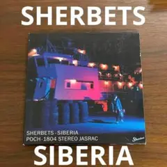 【CD・名盤】SHERBETS シャーベッツ／SIBERIA シベリア初回限定盤